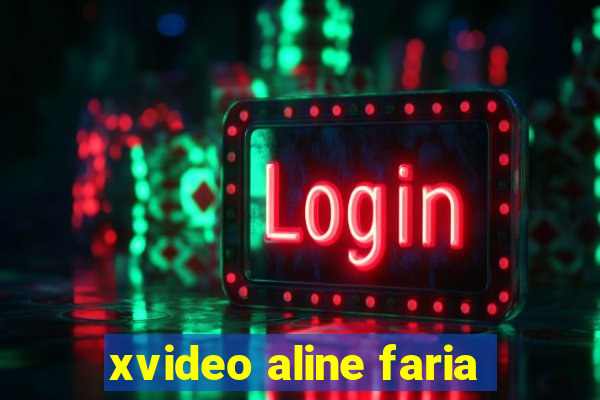 xvideo aline faria